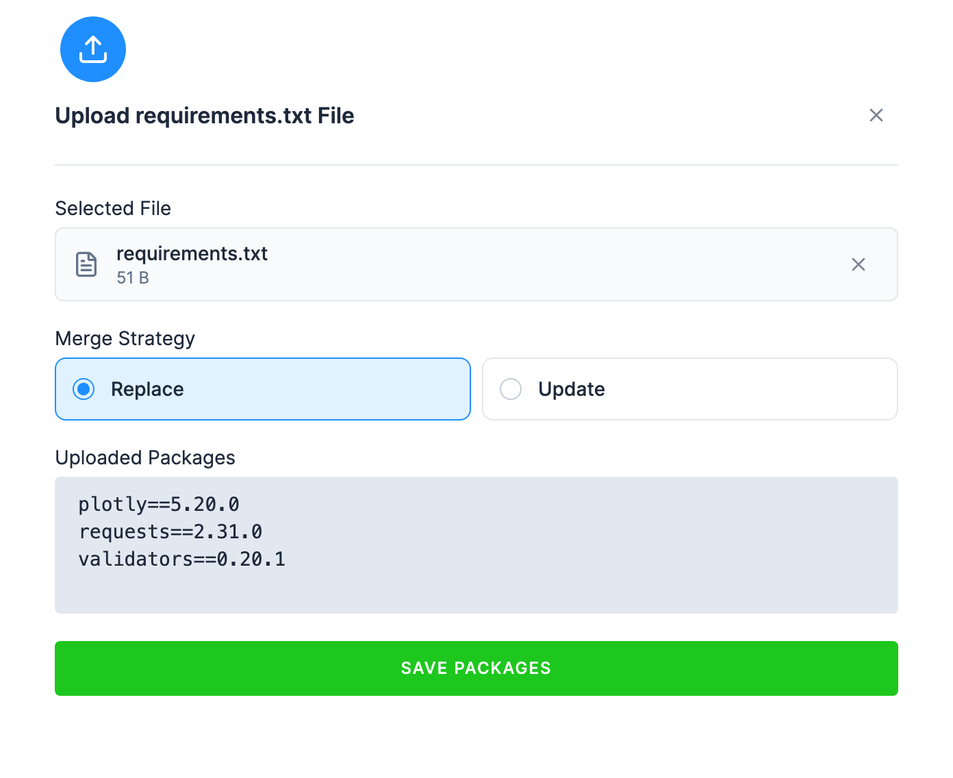 The same dialog after picking requirements.txt: Merge Strategy with Replace selected, the file's three pinned packages under Uploaded Packages, and Save Packages